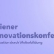 Sujet Wiener Innovationskonferenz